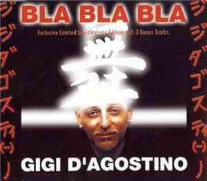 Gigi D'Agostino - Bla Bla Bla