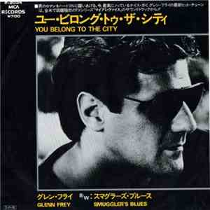 Glenn Frey - You Belong To The City