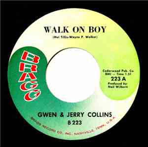 Gwen And Jerry Collins - Walk On Boy