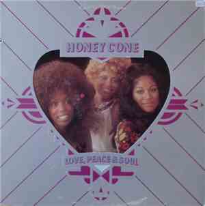 Honey Cone - Love, Peace & Soul