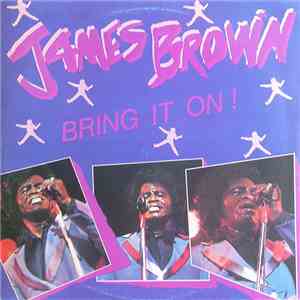 James Brown - Bring It On!