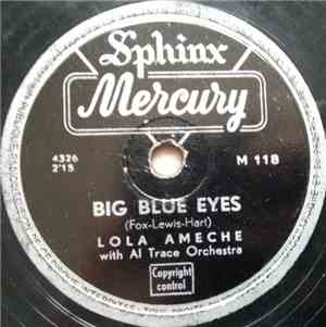 Lola Ameche - Big Blue Eyes / Save The World