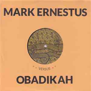 Mark Ernestus Vs. Obadikah - April