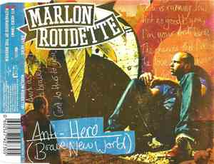 Marlon Roudette - Anti Hero (Brave New World)