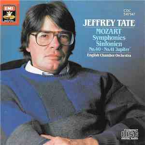 Mozart - English Chamber Orchestra, Jeffrey Tate - Symphonies Nos.40 & 41 ( ...