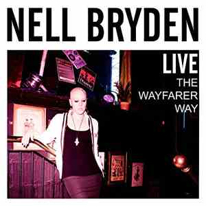 Nell Bryden - Live The Wayfarer Way