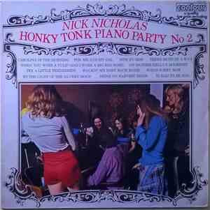 Nick Nicholas - Honky Tonk Piano Party No 2