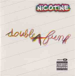 Nicotine  - Double A Funk