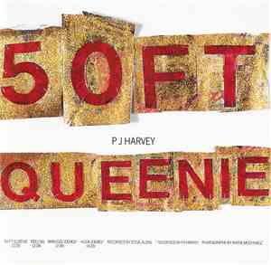 P J Harvey - 50ft Queenie