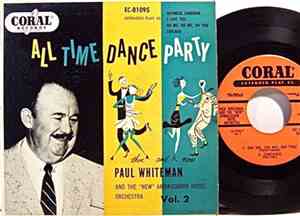 Paul Whiteman And The 