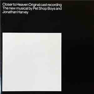 Pet Shop Boys And Jonathan Harvey  - Closer To Heaven (Original Cast Record ...