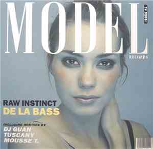 Raw Instinct - De La Bass