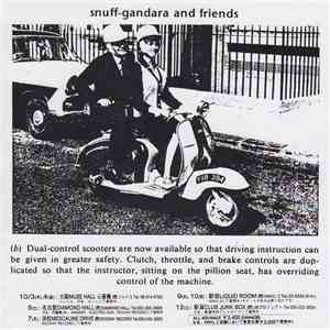 Snuff  - Gandara And Friends