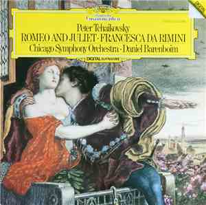 Tchaikovsky - Chicago Symphony Orchestra, Barenboim - Romeo & Juliet • Fran ...