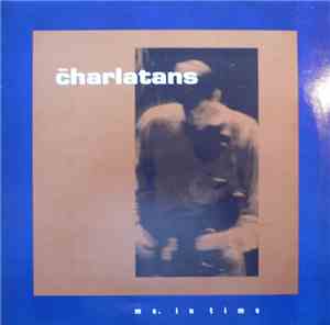 The Charlatans - Me. In Time