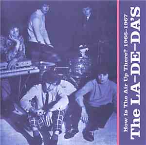 The La De Das - How Is The Air Up There? 1966-1967