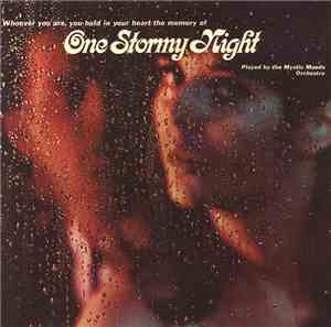 The Mystic Moods Orchestra - One Stormy Night