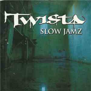 Twista - Slow Jamz