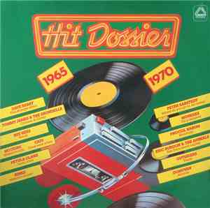 Various - Hit Dossier 1965 - 1970