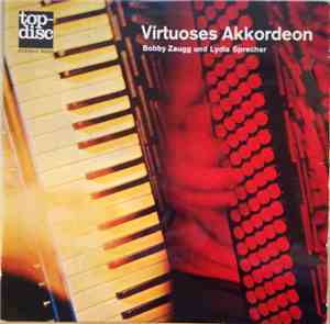 Akkordeonduo Bobby Zaugg Und Lydia Sprecher - Virtuoses Akkordeon