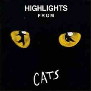 Andrew Lloyd Webber - Highlights From Cats