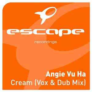 Angie Vu Ha Featuring Taya  - Cream