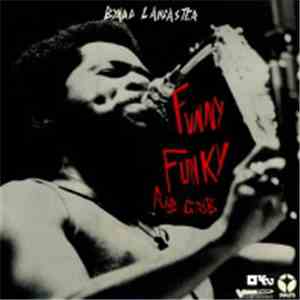 Byard Lancaster - Funny Funky Rib Crib