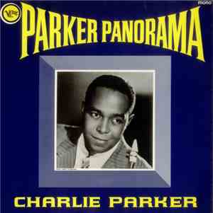 Charlie Parker - Parker Panorama