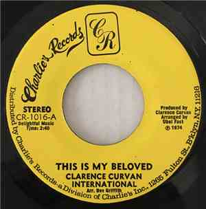 Clarence Curvan International - This Is My Beloved / Bass Man
