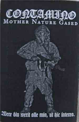 Contamino - Mother Nature Gased