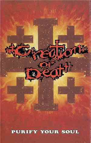 Creation Of Death - Purify Your Soul