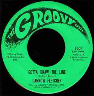 Darrow Fletcher - Gotta Draw The Line / I've Gotta Know Why