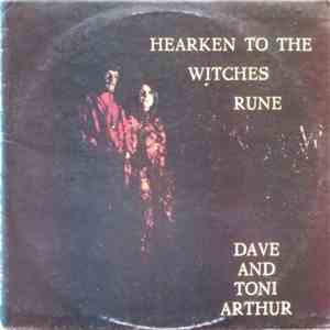 Dave & Toni Arthur - Hearken To The Witches Rune