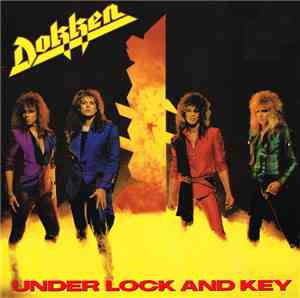 Dokken - Under Lock And Key