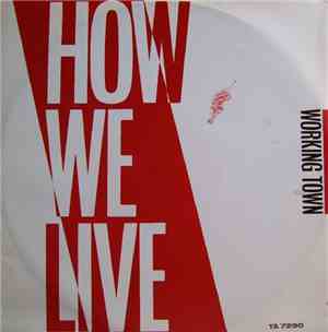 How We Live - Working Town