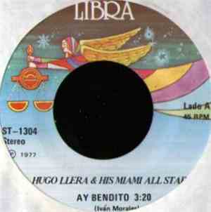 Hugo Llera & His Miami All Stars - Ay Bendito / A Mi Manero