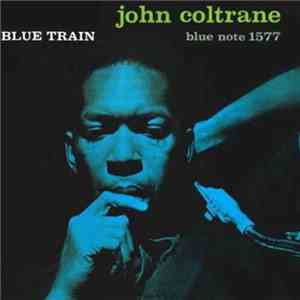 John Coltrane - Blue Train