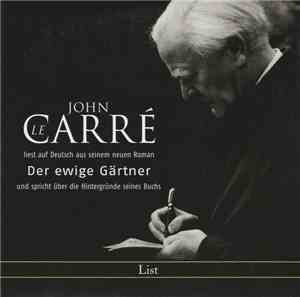 John Le Carré - Der Ewige Gärtner