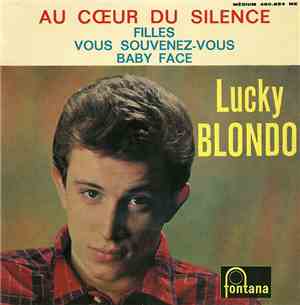 Lucky Blondo Et  Les Lucky Stars - Au Coeur Du Silence