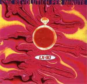 LX-90 - One Revolution Per Minute