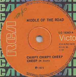Middle Of The Road - Chirpy Chirpy Cheep Cheep