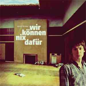 Moritz Krämer - Wir Können Nix Dafür