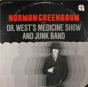 Norman Greenbaum With Dr. West's Medicine Show And Junk Band - Norman Green ...