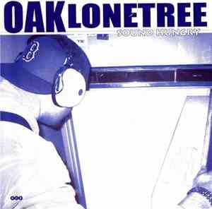 Oak Lonetree - Sound Hungry