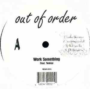 Out Of Order  - Work Something