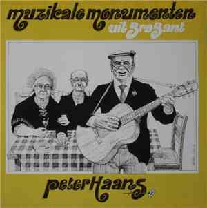 Peter Haans - Muzikale Monumenten Uit Brabant