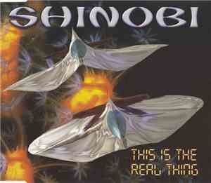 Shinobi - This Is The Real Thing