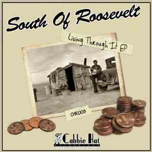 South Of Roosevelt - Living Through It EP