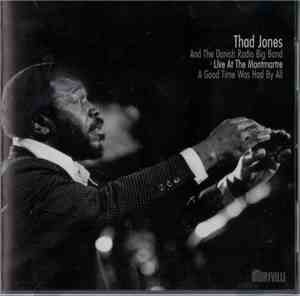 Thad Jones And The Danish Radio Big Band - A Good Time Was Had By All