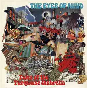 The Eyes Of Mind - Tales Of The Turquoise Umbrella